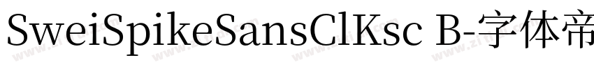 SweiSpikeSansClKsc B字体转换